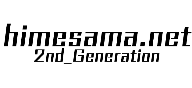 himesama.net 2nd_Generation+
